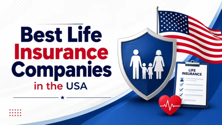Best Life Insurance Companies in the USA