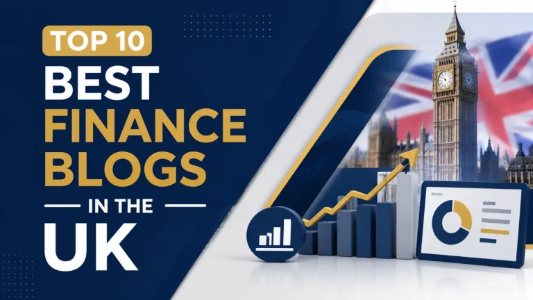 Top 10 Best Finance Blogs in the UK